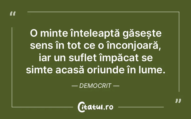 Citat Democrit - citate spiritualitate