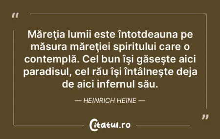 Măreţia lumii este întotdeauna pe mă...
