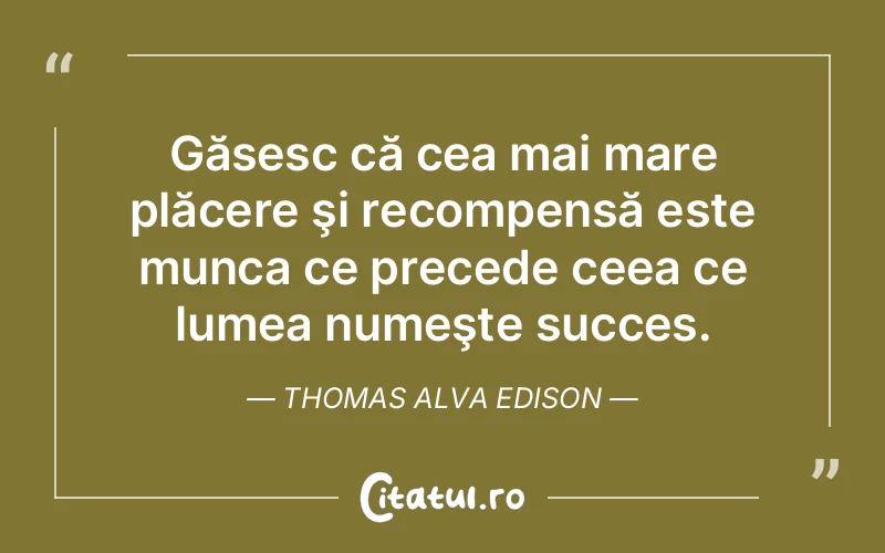 Citat Thomas Alva Edison - citate spiritualitate