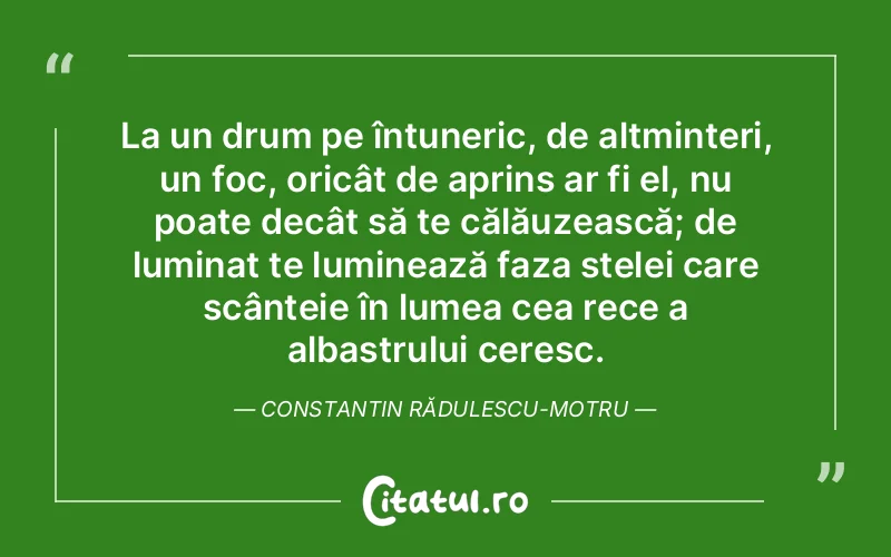 Citat Autor necunoscut - citate spiritualitate