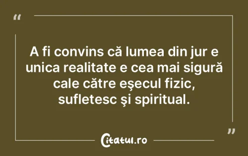 Citat Spiritualitate - Citatul.ro