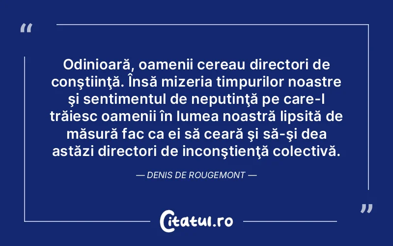 Citat Autor necunoscut - citate spiritualitate