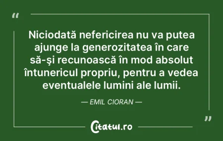 Niciodată nefericirea nu va putea ajung... Niciodată nefericirea nu va putea ajung...