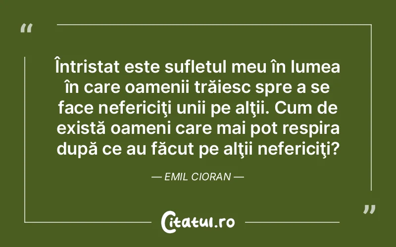 Citat Emil Ci - citate spiritualitate