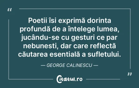 Poeții își exprimă dorința profund�...