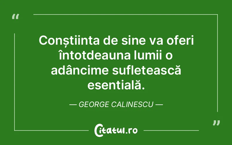 Citat George Calinescu - citate spiritualitate