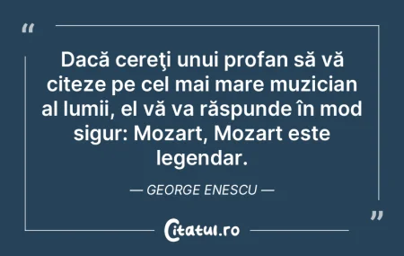 Dacă cereţi unui profan să vă citeze... Dacă cereţi unui profan să vă citeze...