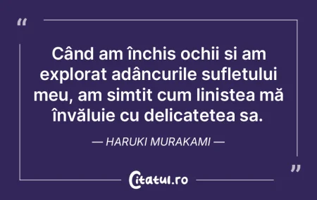 Când am închis ochii și am explorat a... Când am închis ochii și am explorat a...