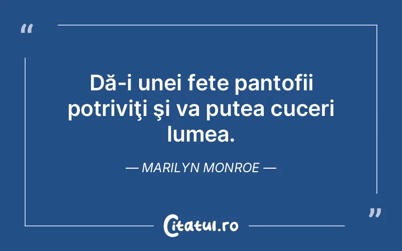 Citat Marilyn Monroe - citate spiritualitate