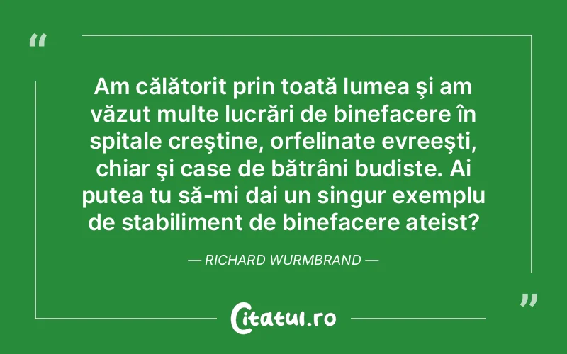 Citat Autor necunoscut - citate spiritualitate