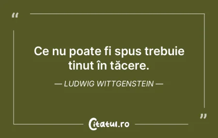 Ce nu poate fi spus trebuie ținut în t... Ce nu poate fi spus trebuie ținut în t...
