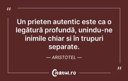Un prieten autentic este ca o legătură... Un prieten autentic este ca o legătură...