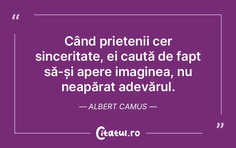 Citat Albert Camus - citate spiritualitate
