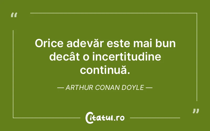 Citat Arthur Conan Doyle - citate spiritualitate