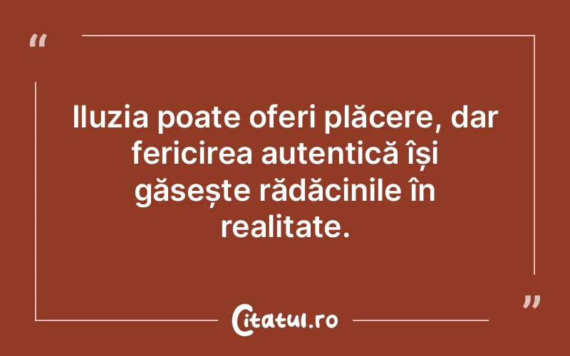 Citat Autor necunoscut - citate spiritualitate