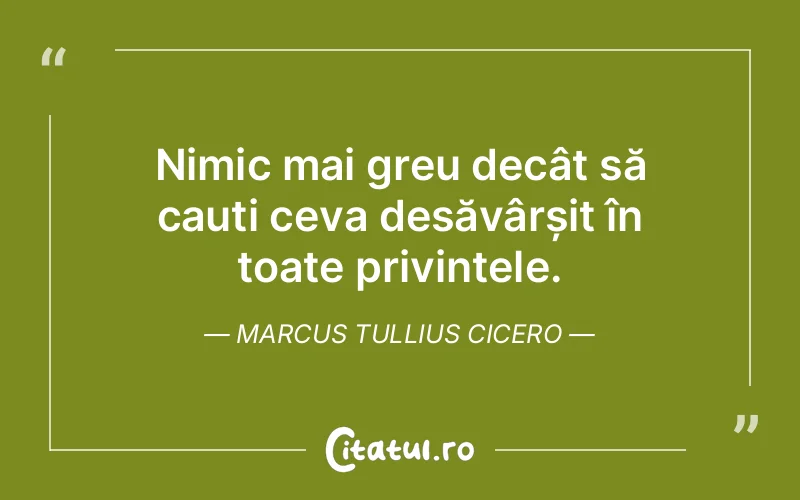 Citat Marcus Tullius Cicero - citate spiritualitate