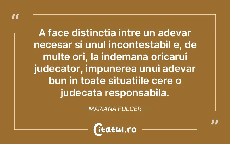 Citat Mariana Ful - citate spiritualitate