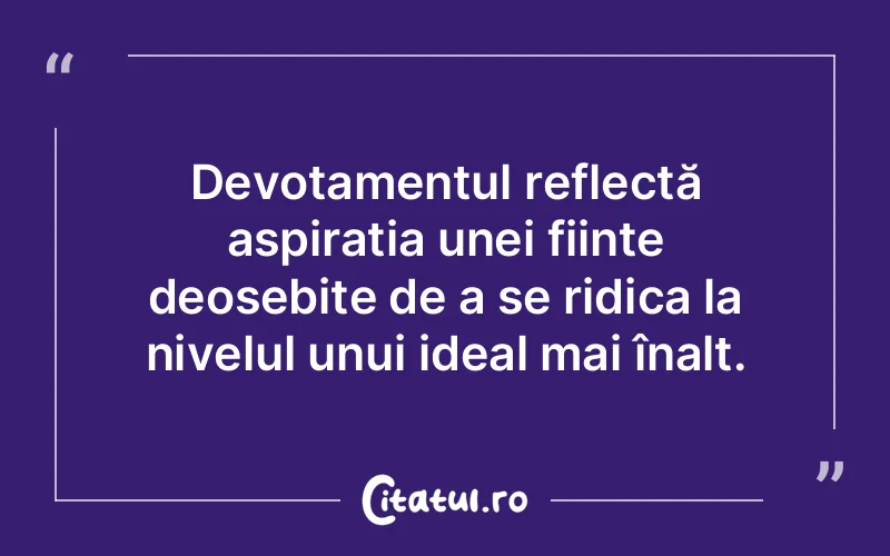 Citat Autor necunoscut - citate spiritualitate