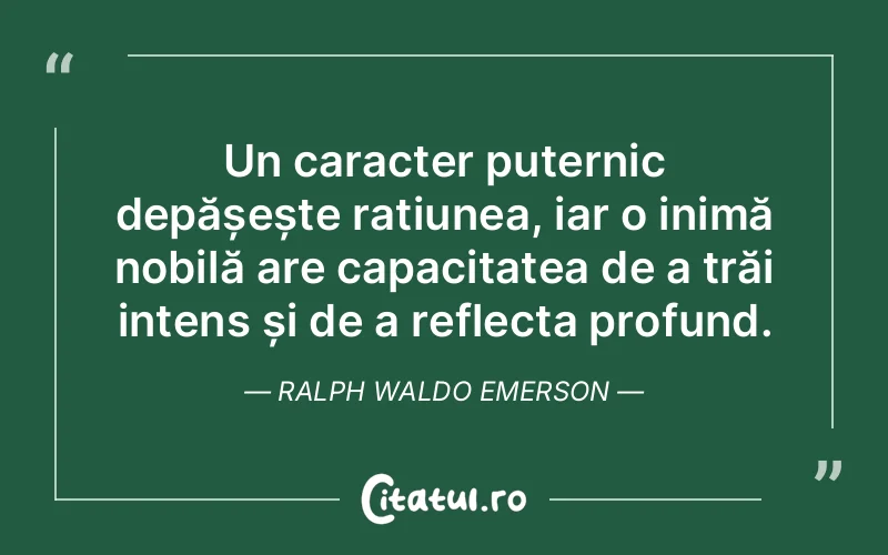 Citat Ralph Waldo Emerson - citate spiritualitate