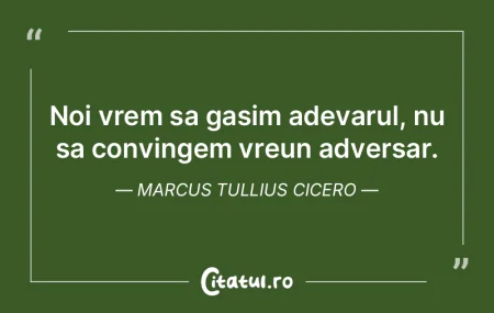Noi vrem sa gasim adevarul, nu sa convin... Noi vrem sa gasim adevarul, nu sa convin...