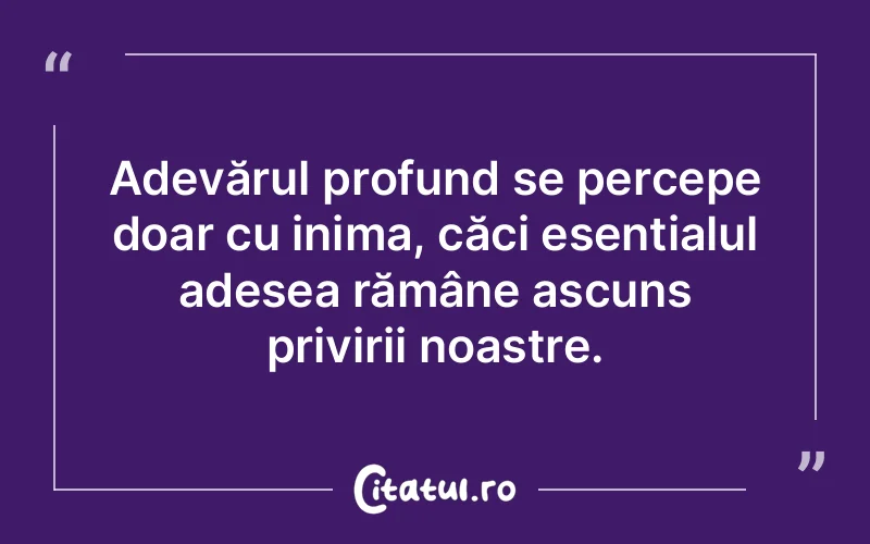 Citat Autor necunoscut - citate spiritualitate