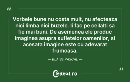 Vorbele bune nu costa mult, nu afecteaza... Vorbele bune nu costa mult, nu afecteaza...