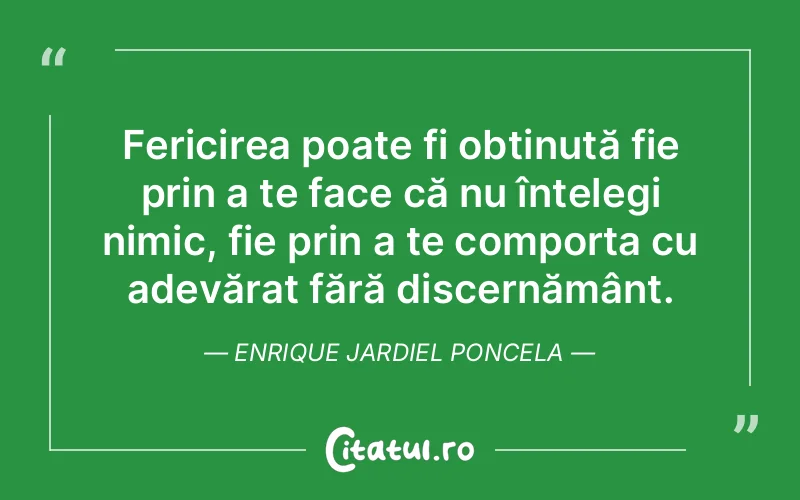 Citat Enrique Jardiel Poncela - citate spiritualitate