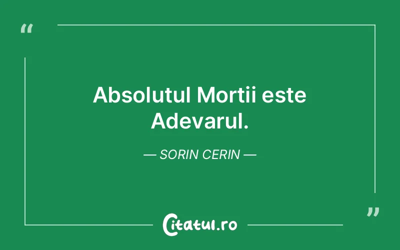 Citat Sorin Cerin - citate spiritualitate