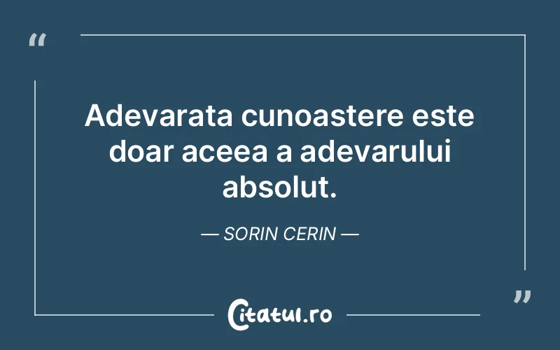 Citat Sorin Cerin - citate spiritualitate