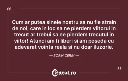Cum ar putea sinele nostru sa nu fie str... Cum ar putea sinele nostru sa nu fie str...