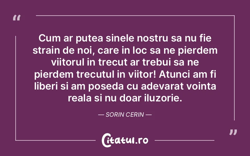 Citat Autor necunoscut - citate spiritualitate