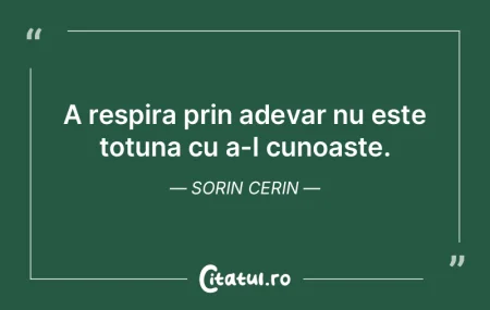 A respira prin adevar nu este totuna cu ... A respira prin adevar nu este totuna cu ...