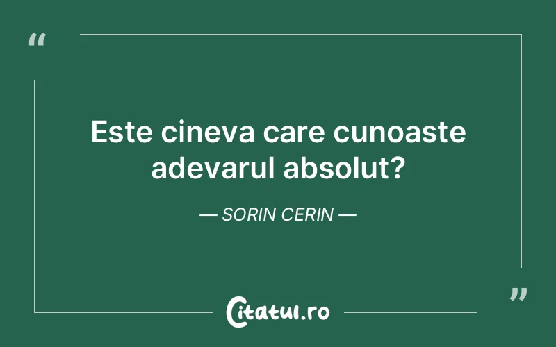 Citat Sorin Cerin - citate spiritualitate