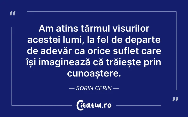 Citat Sorin Cerin - citate spiritualitate