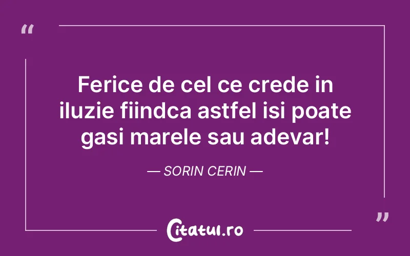 Citat Sorin Cerin - citate spiritualitate
