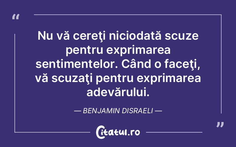 Citat Benjamin Disraeli - citate spiritualitate