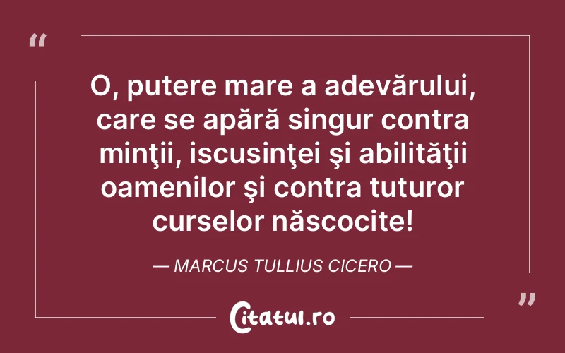 Citat Marcus Tullius Cicero - citate spiritualitate