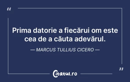 Prima datorie a fiecărui om este cea de... Prima datorie a fiecărui om este cea de...