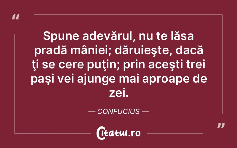 Citat Confucius - citate spiritualitate