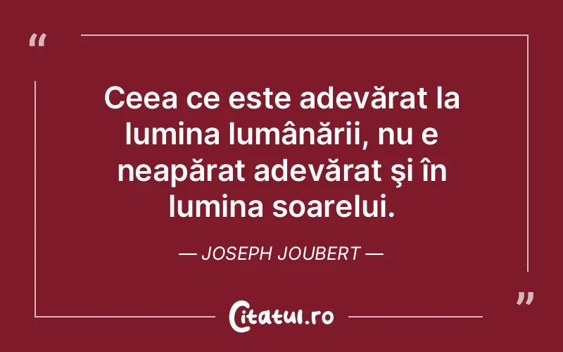 Citat Joseph Joubert - citate spiritualitate