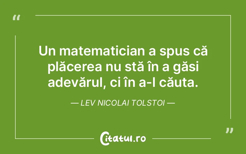 Citat Lev Nicolai Tolstoi - citate spiritualitate