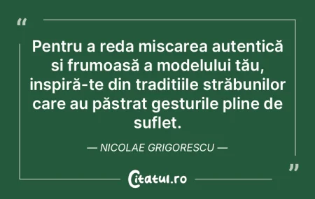 Pentru a reda mișcarea autentică și f... Pentru a reda mișcarea autentică și f...
