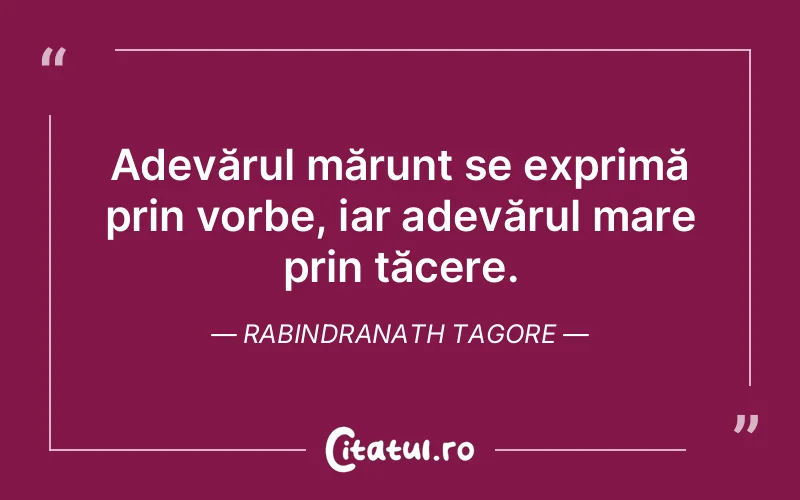 Citat Rabindranath Tagore - citate spiritualitate