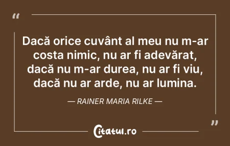 Dacă orice cuvânt al meu nu m-ar costa... Dacă orice cuvânt al meu nu m-ar costa...