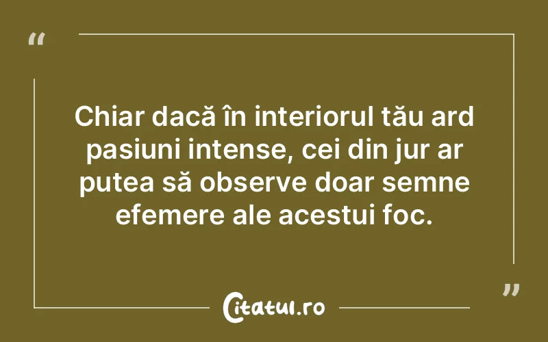 Citat Autor necunoscut - citate spiritualitate