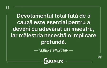 Devotamentul total față de o cauză es... Devotamentul total față de o cauză es...