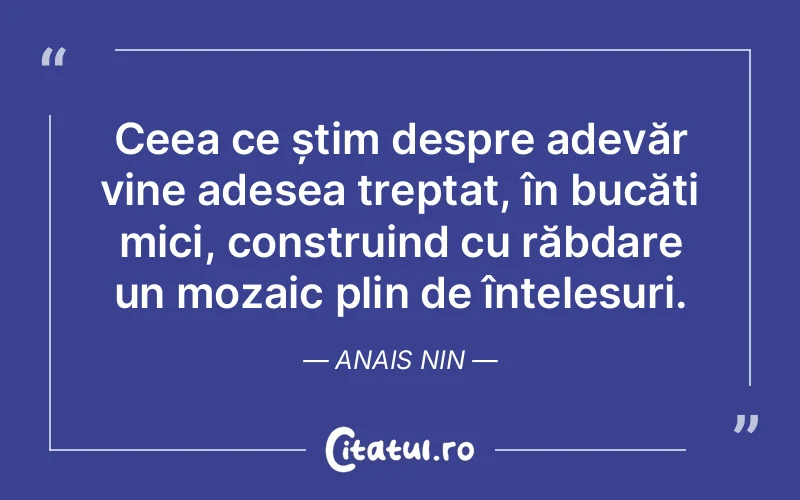Citat Anais Nin - citate spiritualitate