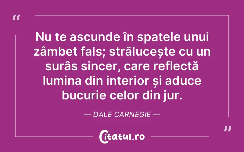 Citat Dale Carnegie - citate spiritualitate