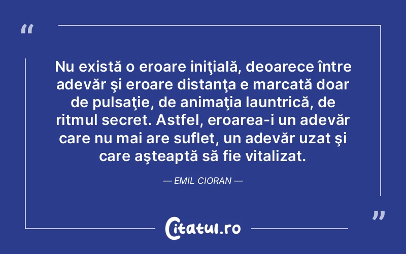 Citat Autor necunoscut - citate spiritualitate