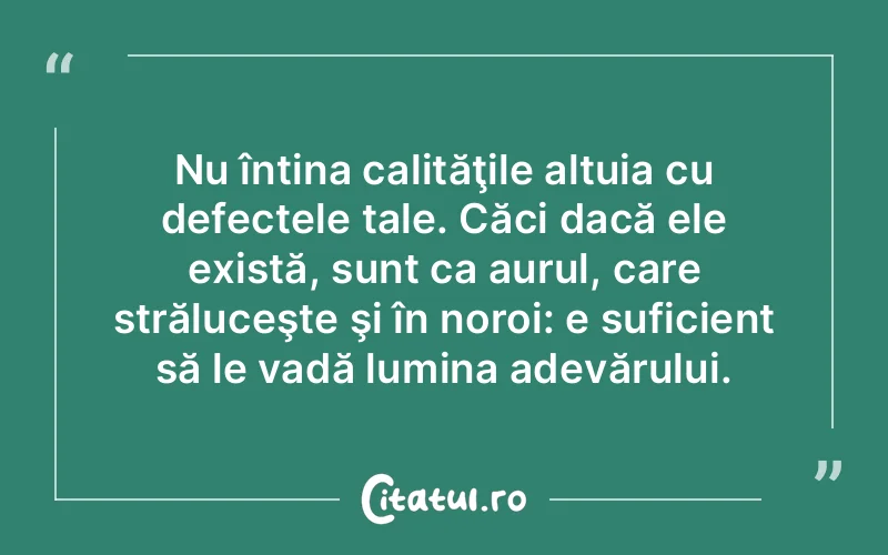 Citat Autor necunoscut - citate spiritualitate